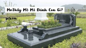 Mơ thấy nghia trang đánh con gì? Giải mã giấc mơ tại K8