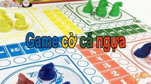 Game co ca ngua - Tìm hiểu ngay trò chơi hấp dẫn cùng K8