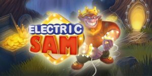 Electric Sam - Slot sôi động và đầy màu sắc từ Elk Studios