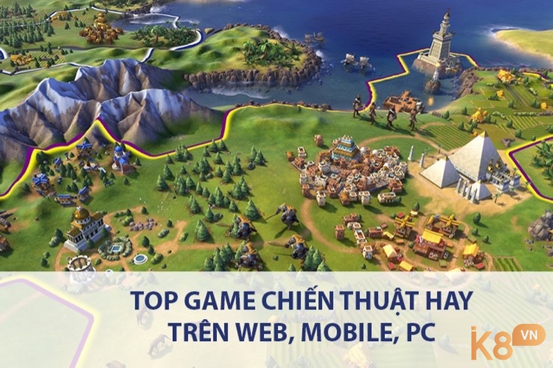 Cùng k8 tìm hiểu về game chiến thuật mobile nhé