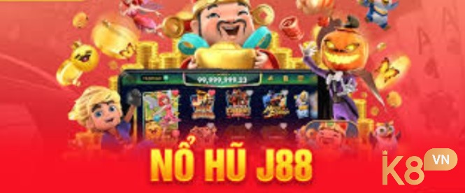 Game nổ hũ đổi thưởng đầy lôi cuốn tại J88