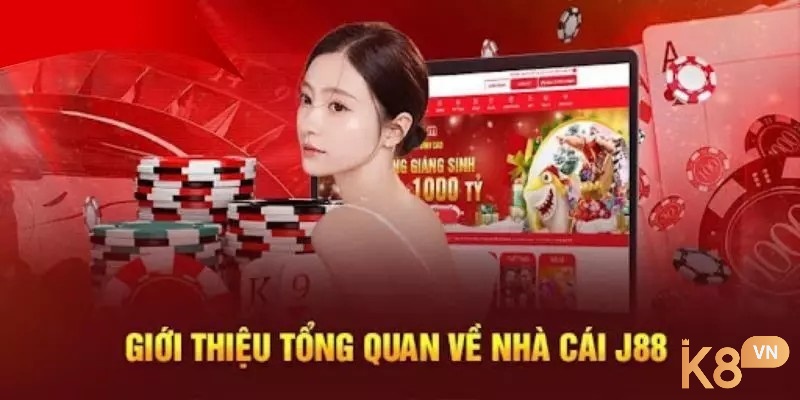 Tìm hiểu thông tin về nhà cái J88