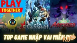 Top game nhập vai mobile hấp dẫn và được yêu thích nhất