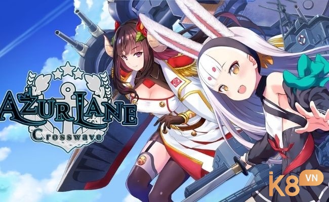 Azur Lane là sự kết hợp hoàn hảo giữa nhập vai, bắn súng và chiến thuật