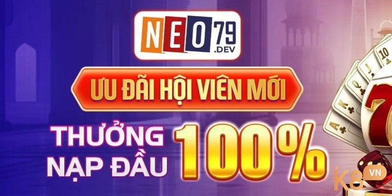 Ưu đãi nạp thưởng lần đầu 100%